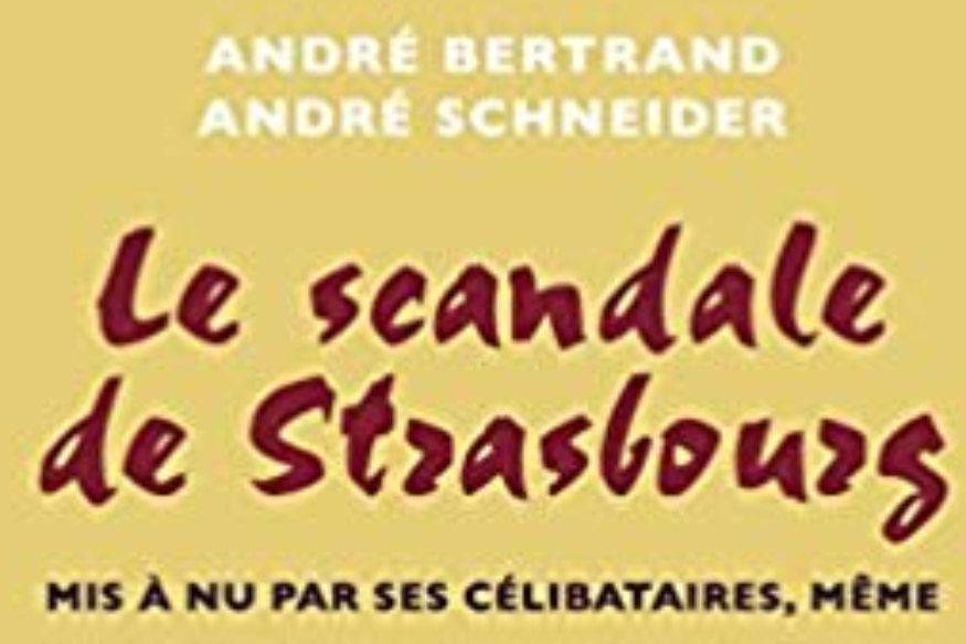 La vie est un roman # 24 avril 2018 # André Bertrand - Le scandale de Strasbourg
