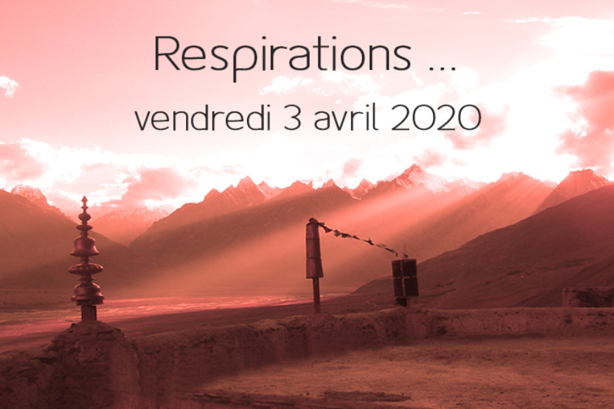 Respirations # 03 avril 2020 : Rencontre avec Marie Pierre Dillenseger