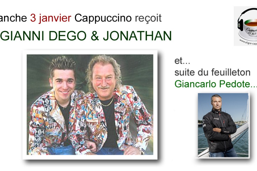 Cappuccino # 03 janvier 2021 - invités : Jonathan et Gianni Dego
