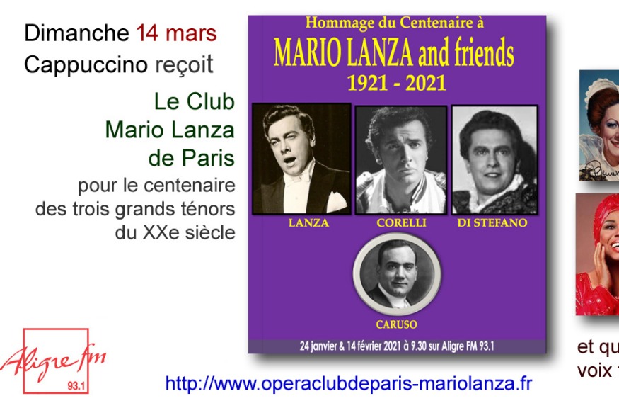 Cappuccino # 14 mars - Centenaire des ténors Lanza, Corelli et Di Stefano