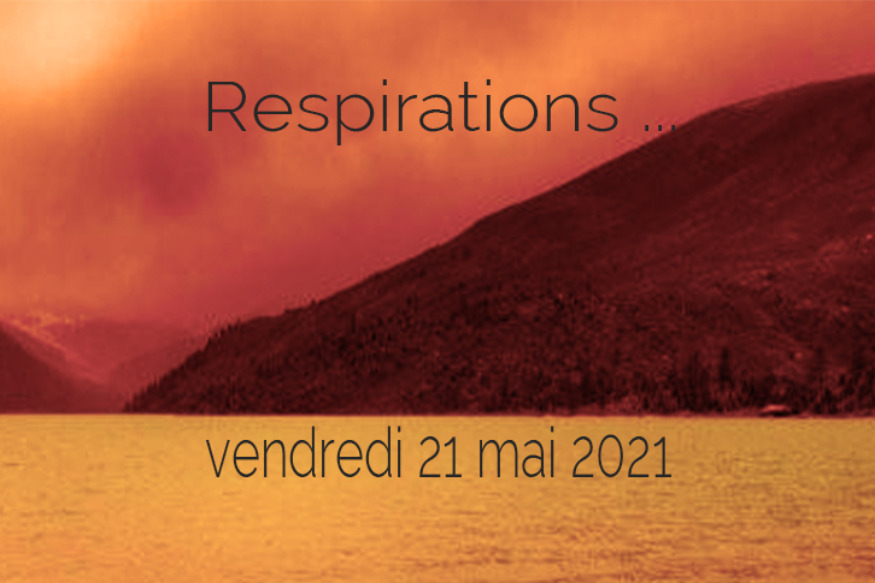 Respirations # 21 mai 2021 - Rencontre avec Marie-Pierre Dillenseger