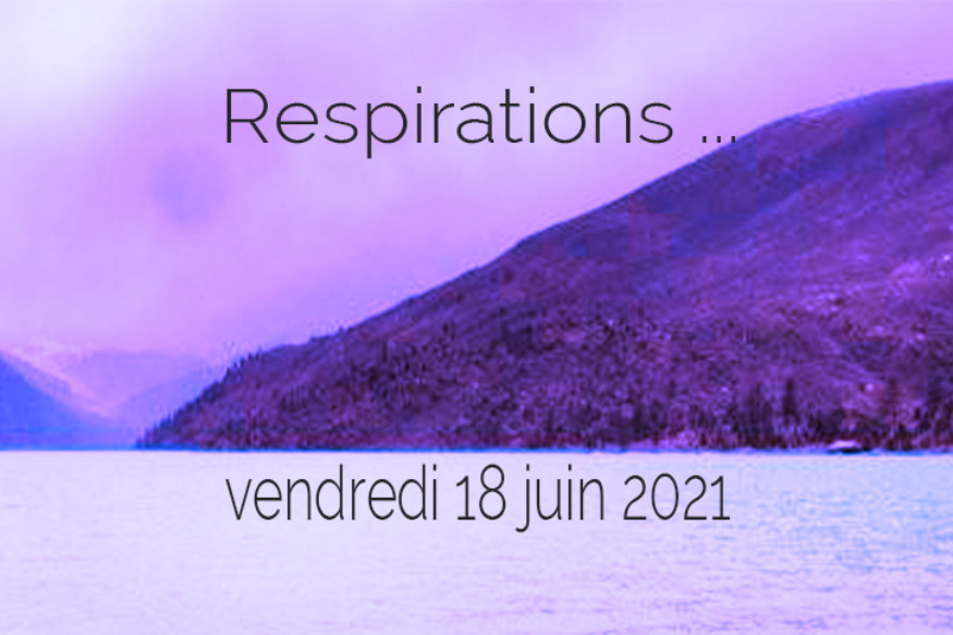 Respirations # 18 juin  2021 - Rencontre avec Bruno Lazzari