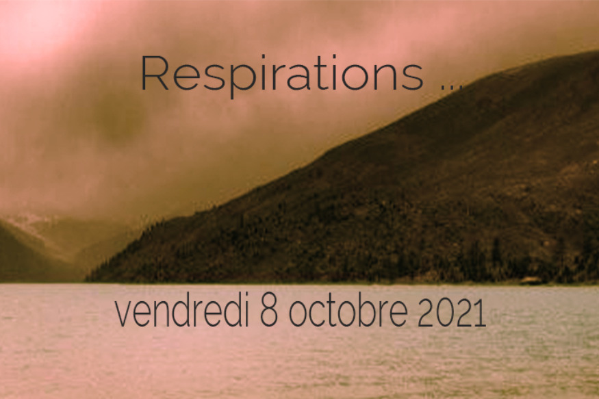 Respirations # 08 octobre 2021 - Rencontre avec François-Marie Dru