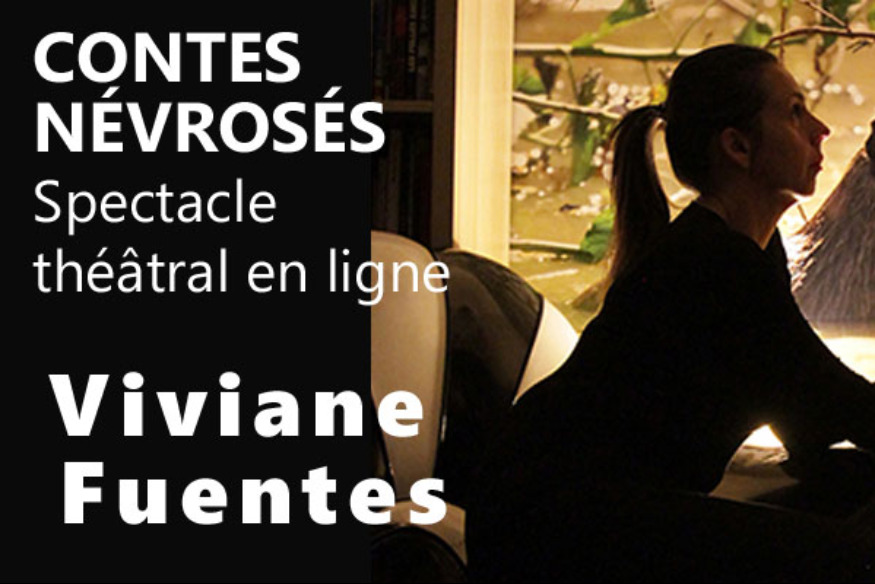 Lusitania # 23 octobre 2021 - Viviane Fuente pour la pièce "Contes névrosés"