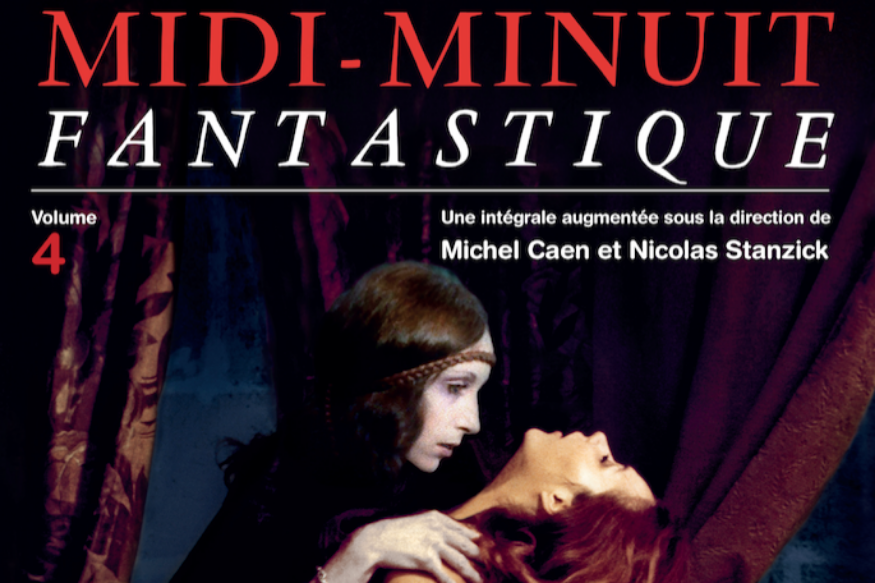 La vie est un roman # 28 décembre 2021 - Nicolas Stanzick & Jean-Pierre Bouyxou nous présentent “Midi-Minuit fantastique"