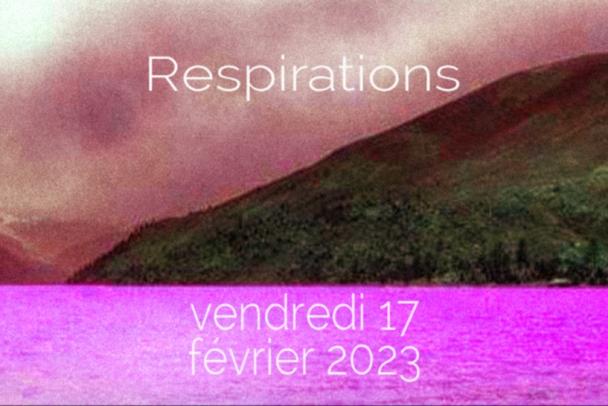 Respirations # 17 février 2023 - Rencontre avec Manon Soavi